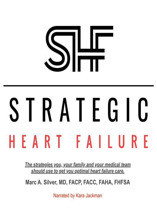 Title details for Strategic Heart Failure by Marc Silver, MD - Available